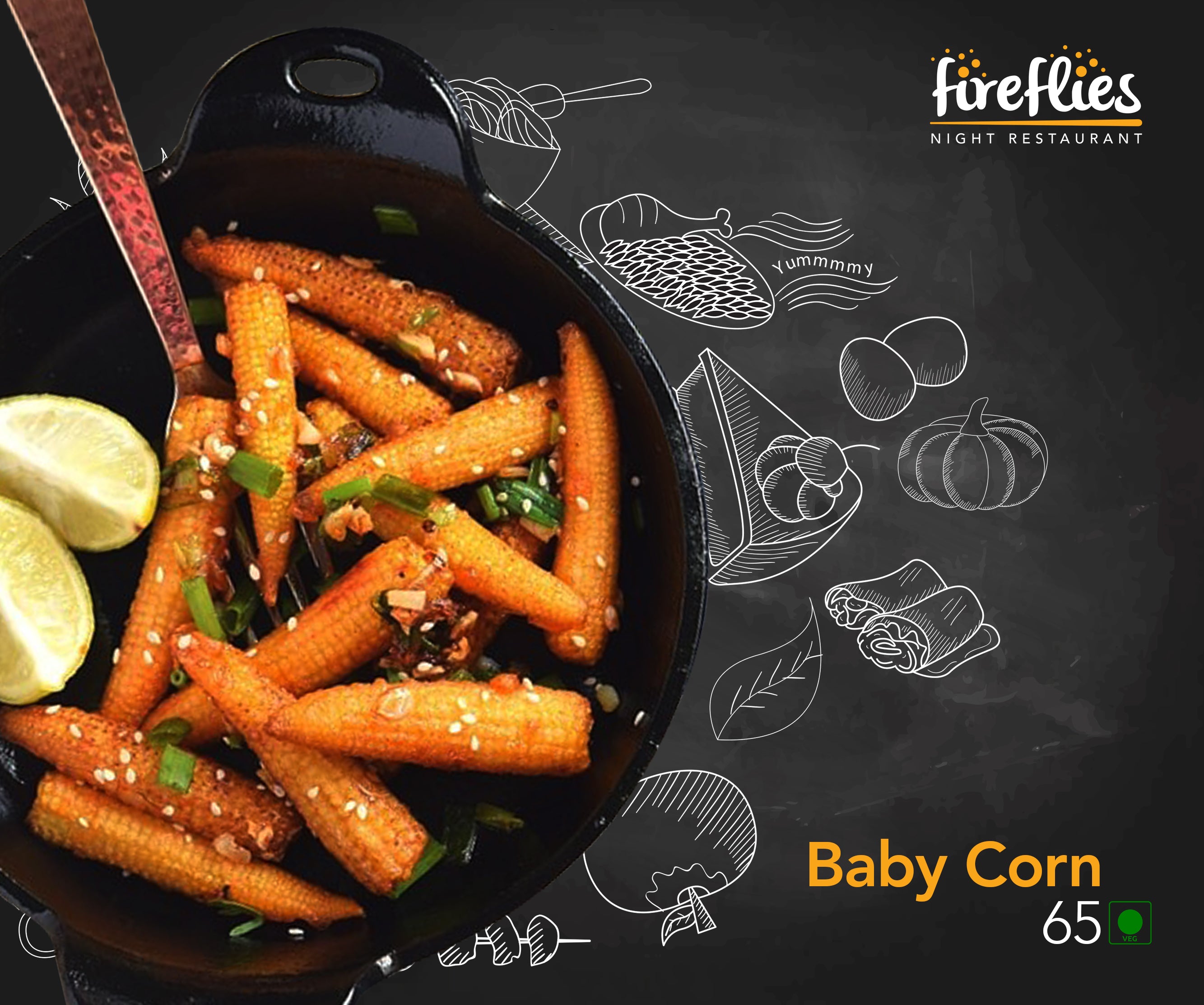 Baby corn 65 - fireflies