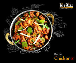 Kadai Chicken - fireflies