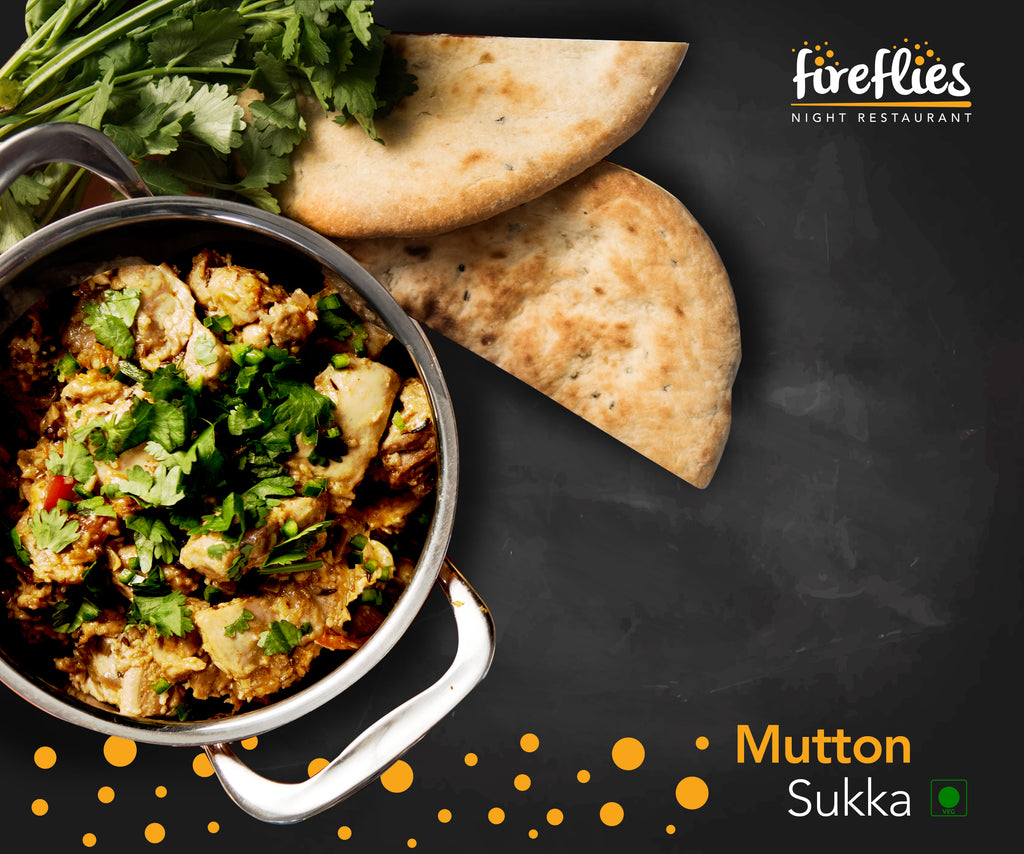 Mutton Sukka - fireflies