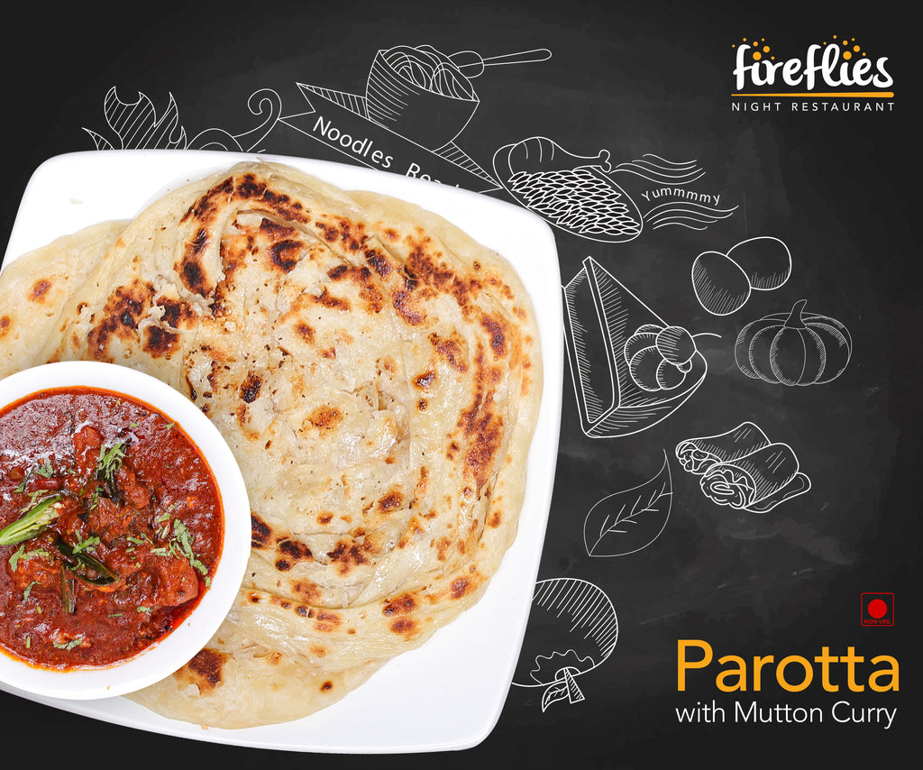 Parotta With Mutton Curry - fireflies